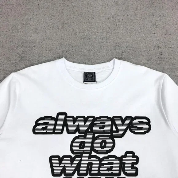Always White Slogan Short Sleeve T Shirt